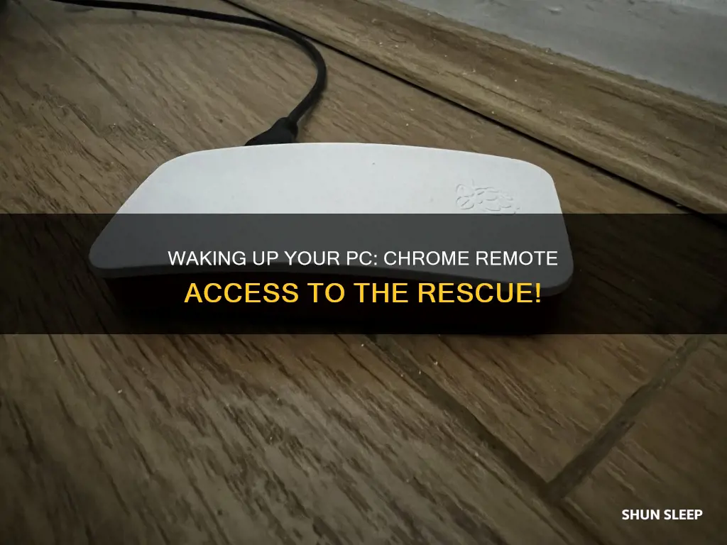 how to wake your computer from sleep with chrome remote