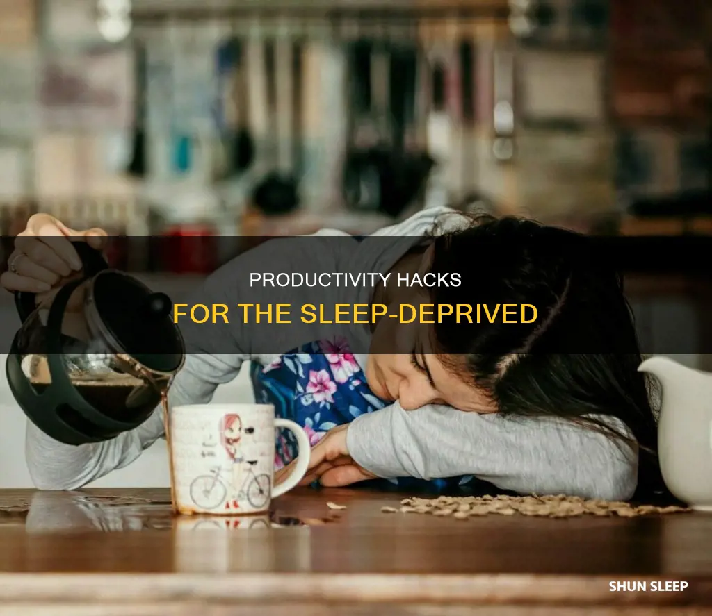 how to work effectively with little sleep