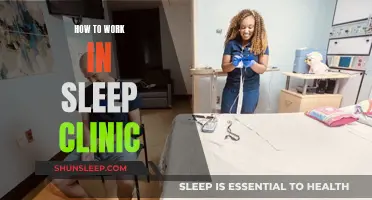 Working in a Sleep Clinic: A Step-by-Step Guide