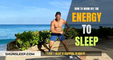 Expending Energy for Better Sleep