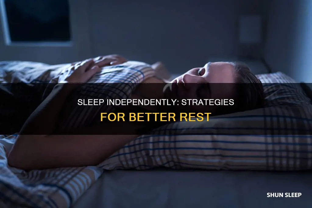 how to work on independent sleep