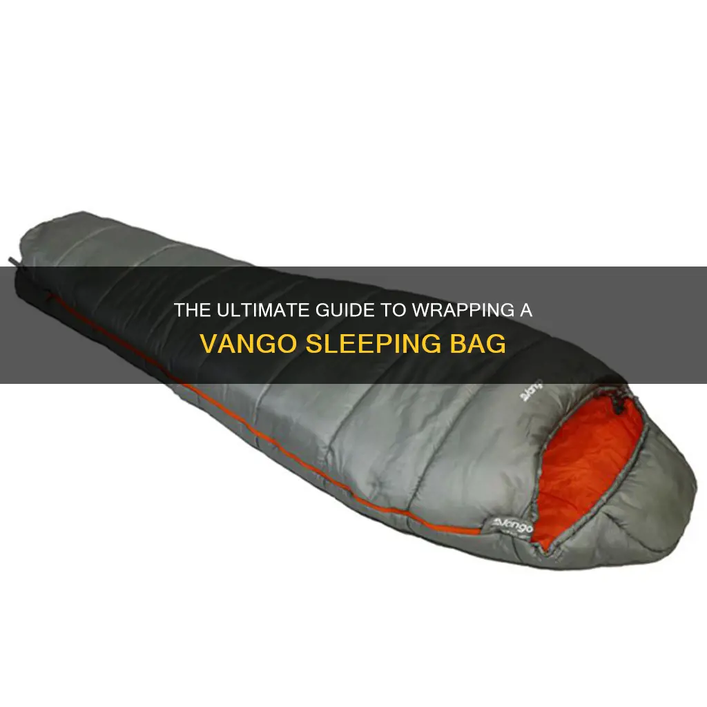 how to wrap a vango sleeping bag