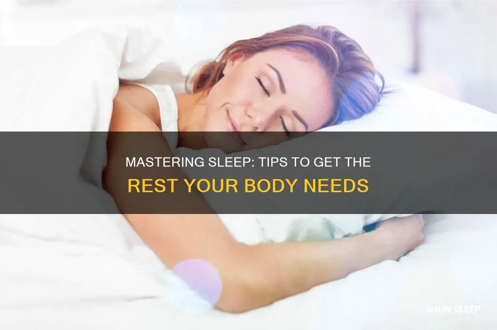 how to you get the amount of sleep you need