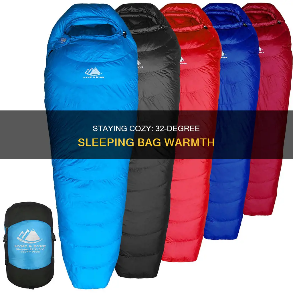 how warm is a 32 degree sleeping bag