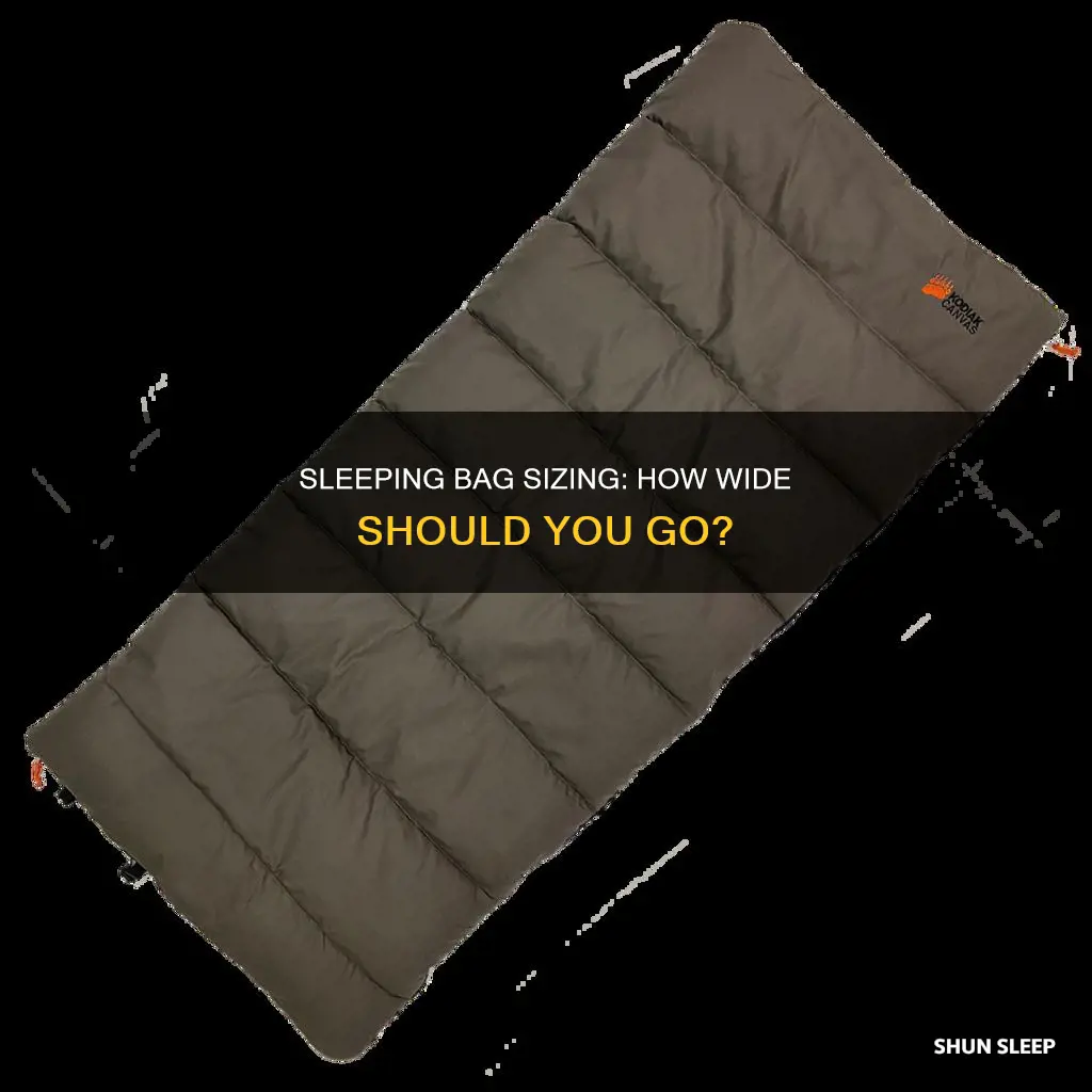 how wide of a sleeping bag is needed