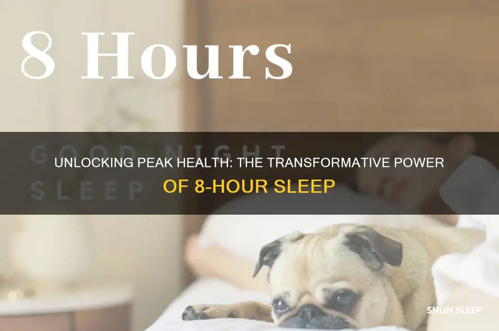 how will sleeping 8 hours help me
