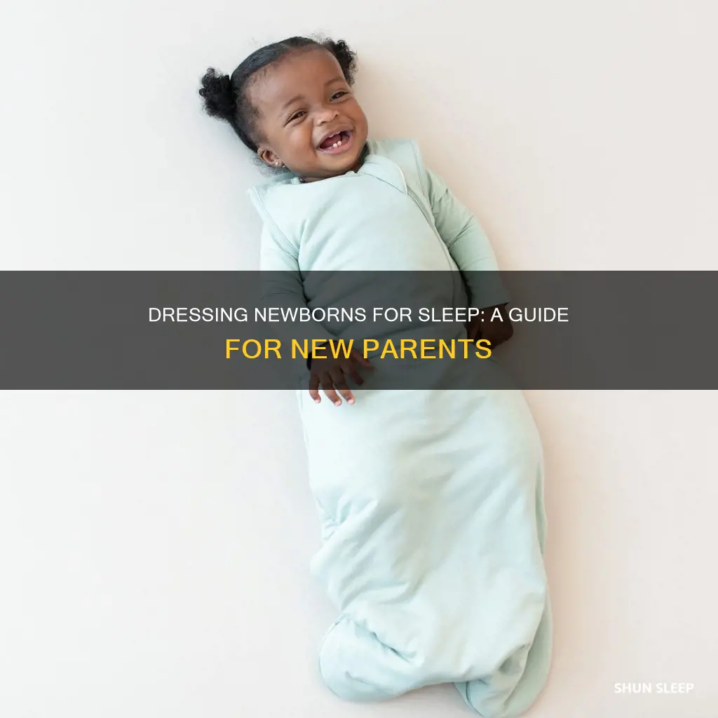 how you dress newborn to sleep