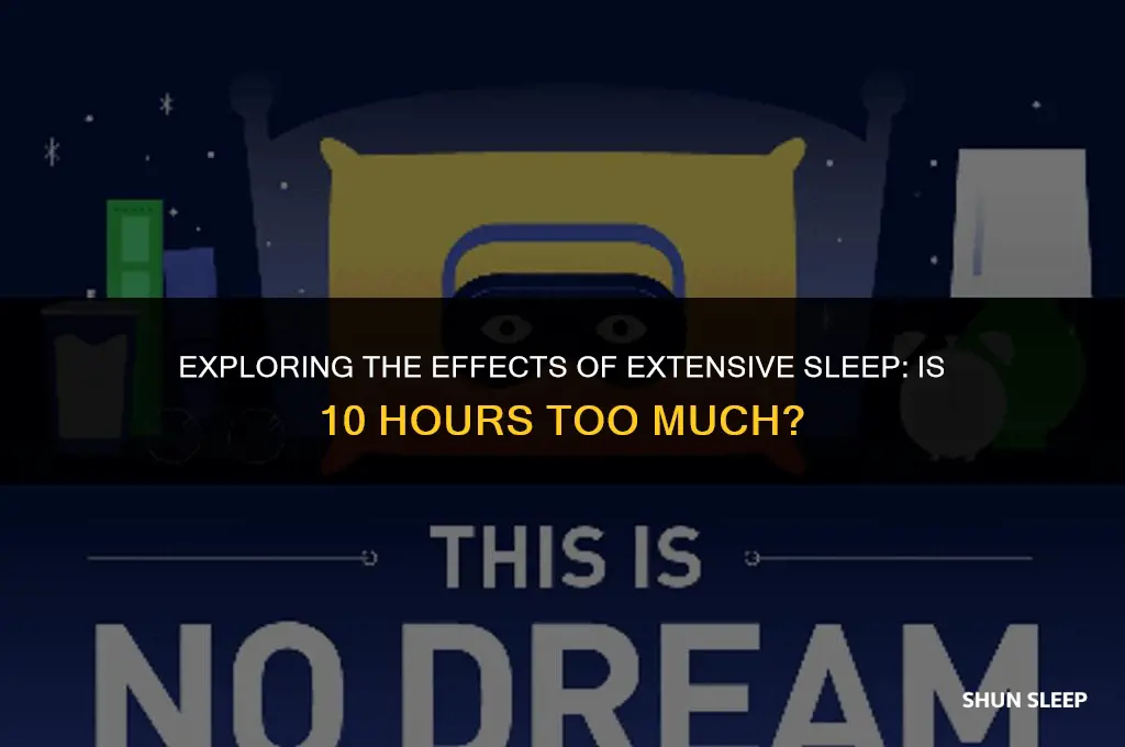 is 10 hours too much sleep