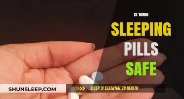 Sleeping Pills: Are 10mg Dosages Safe?
