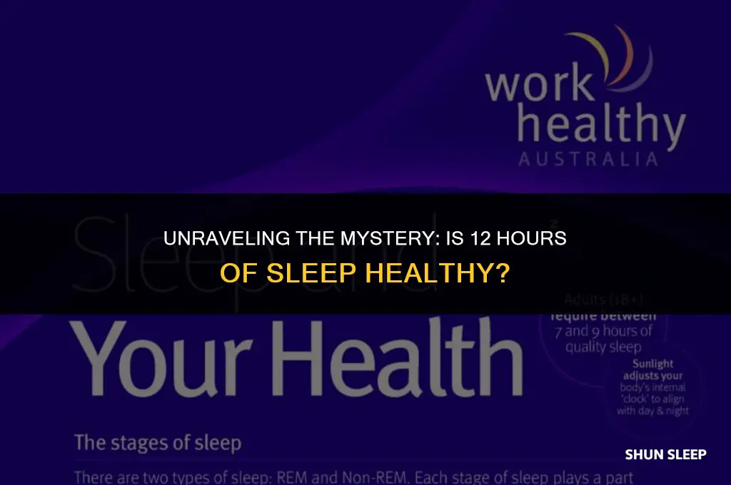 is 12 hours of sleep healthy