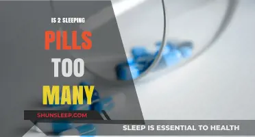Sleeping Pills: Are Two Too Many?