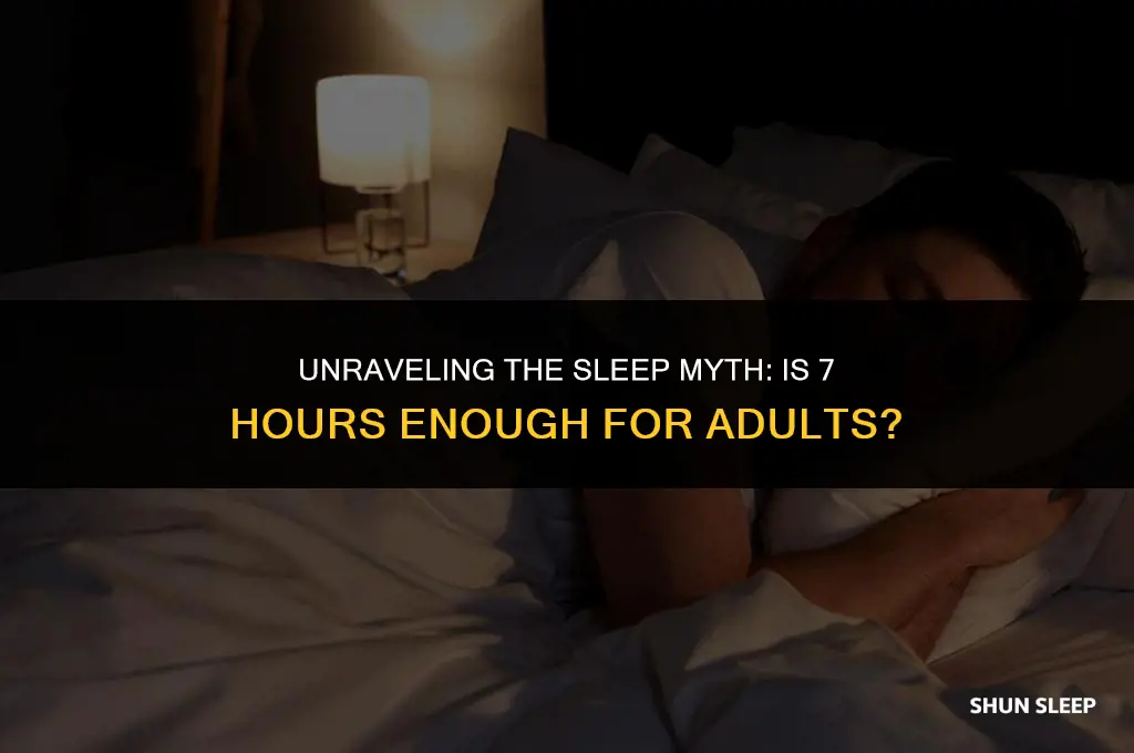 is 7 hours of sleep enough for adults