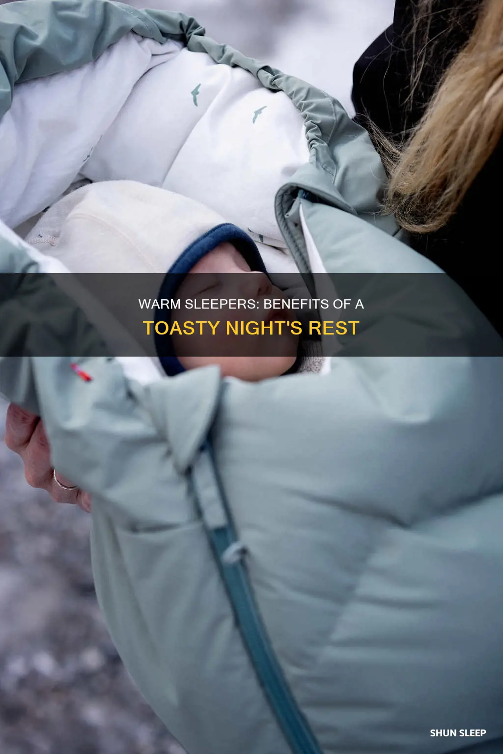 is a better to sleep warm