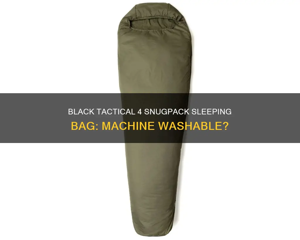 is a black tactical 4 snugpack sleeping bag machine washable