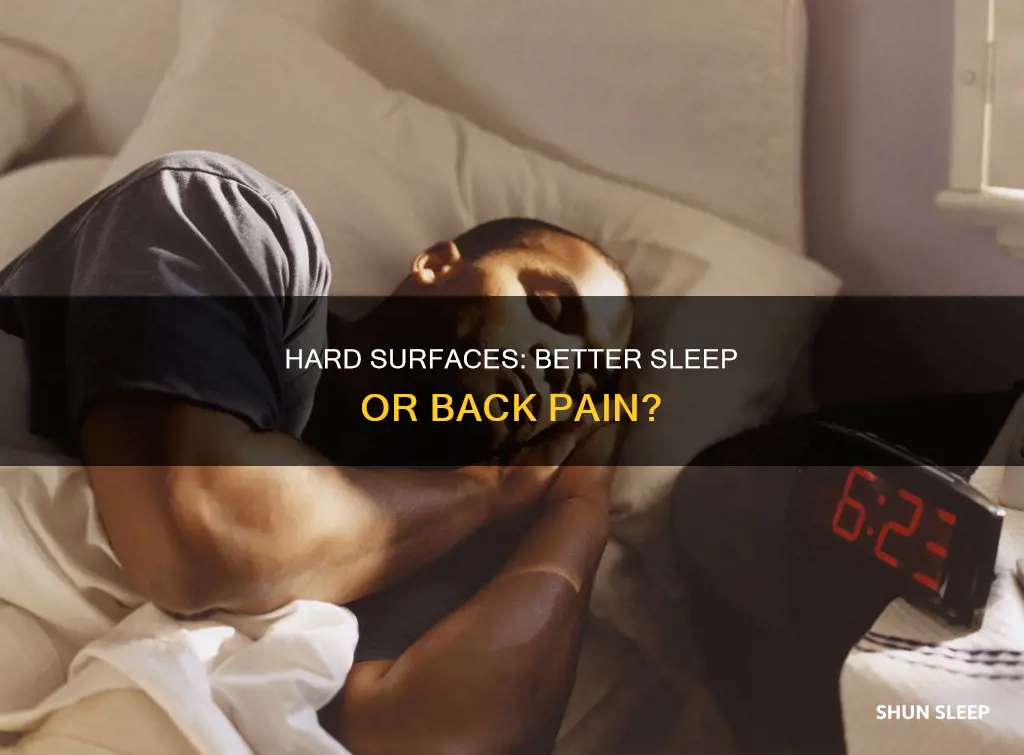 is a hard surface better for sleep