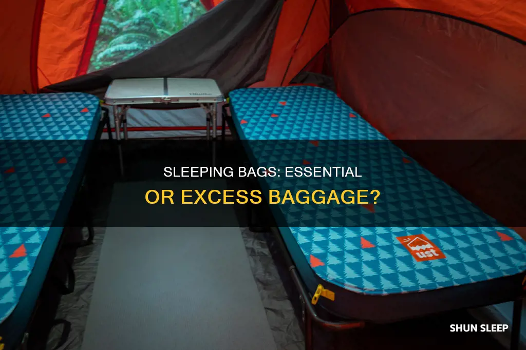 is a sleeping bag necessary