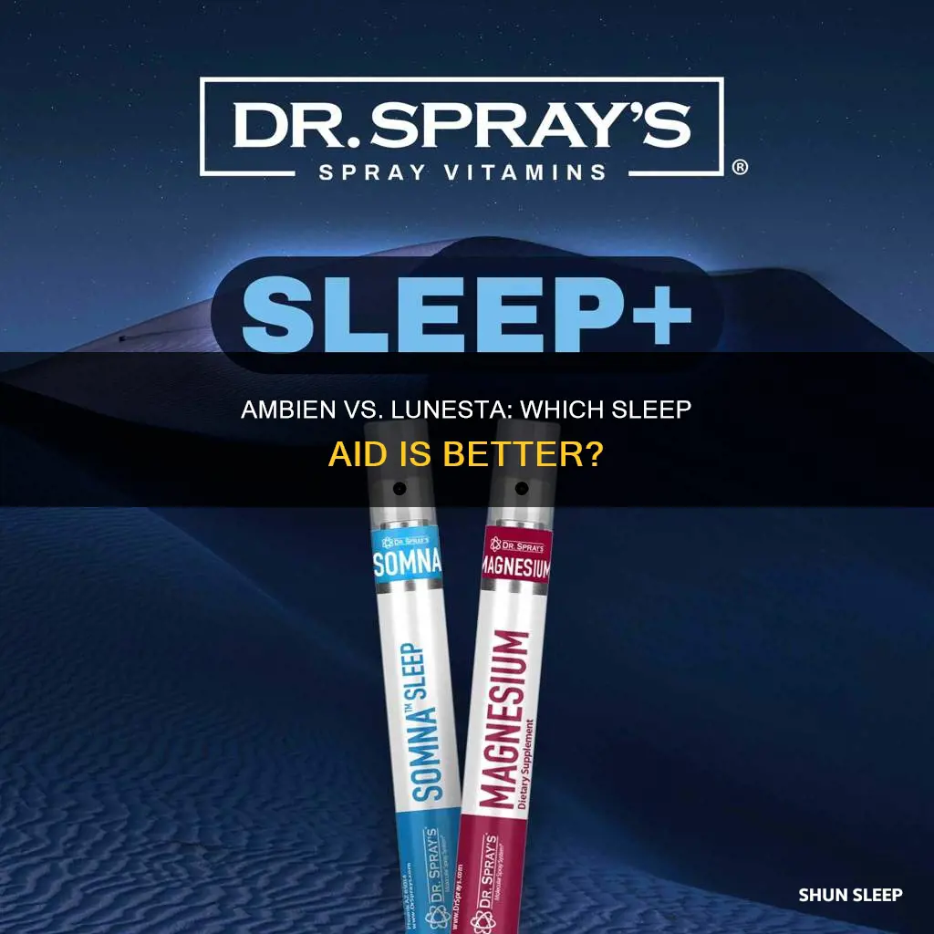 is ambien or lunesta better for sleep