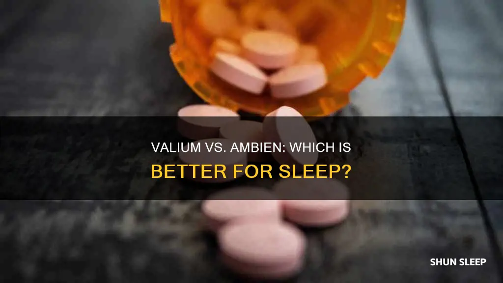 is ambien or valium better for sleep