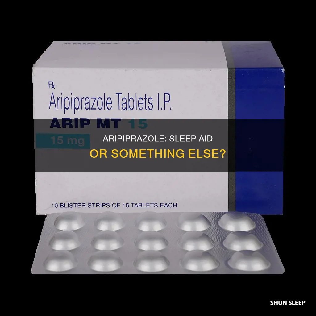 is aripiprazole a sleeping pill
