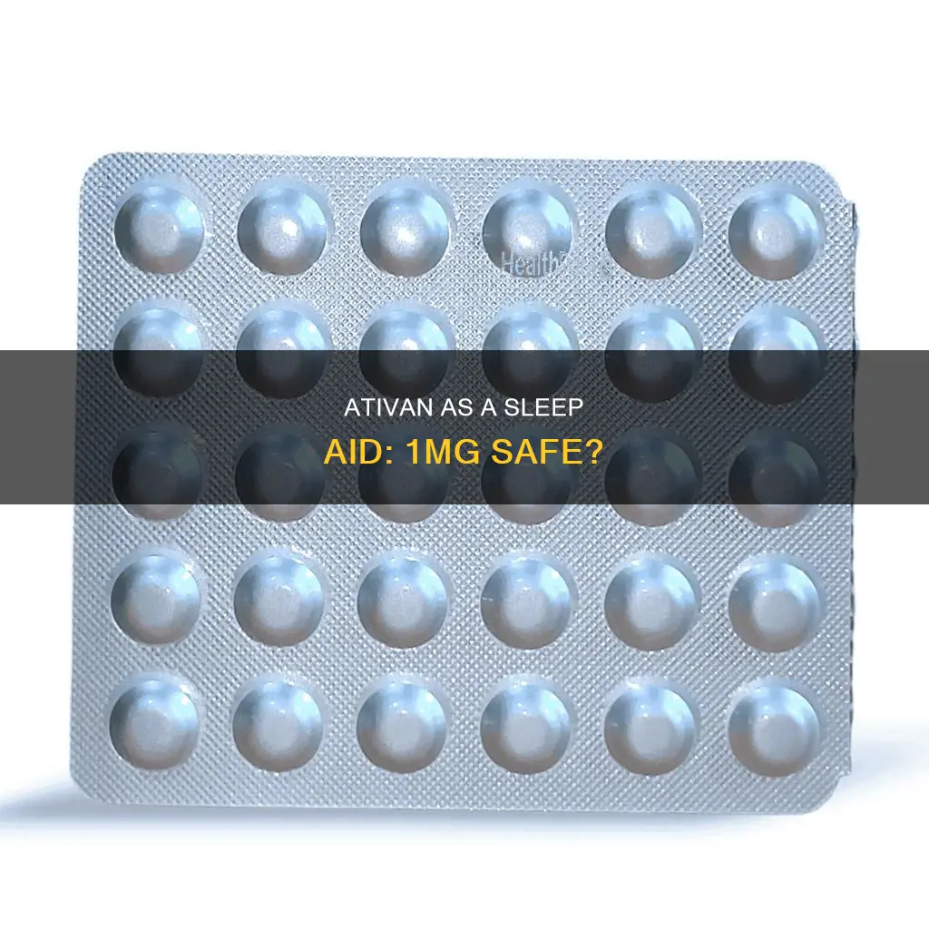 is ativan 1 mg a sleeping pill