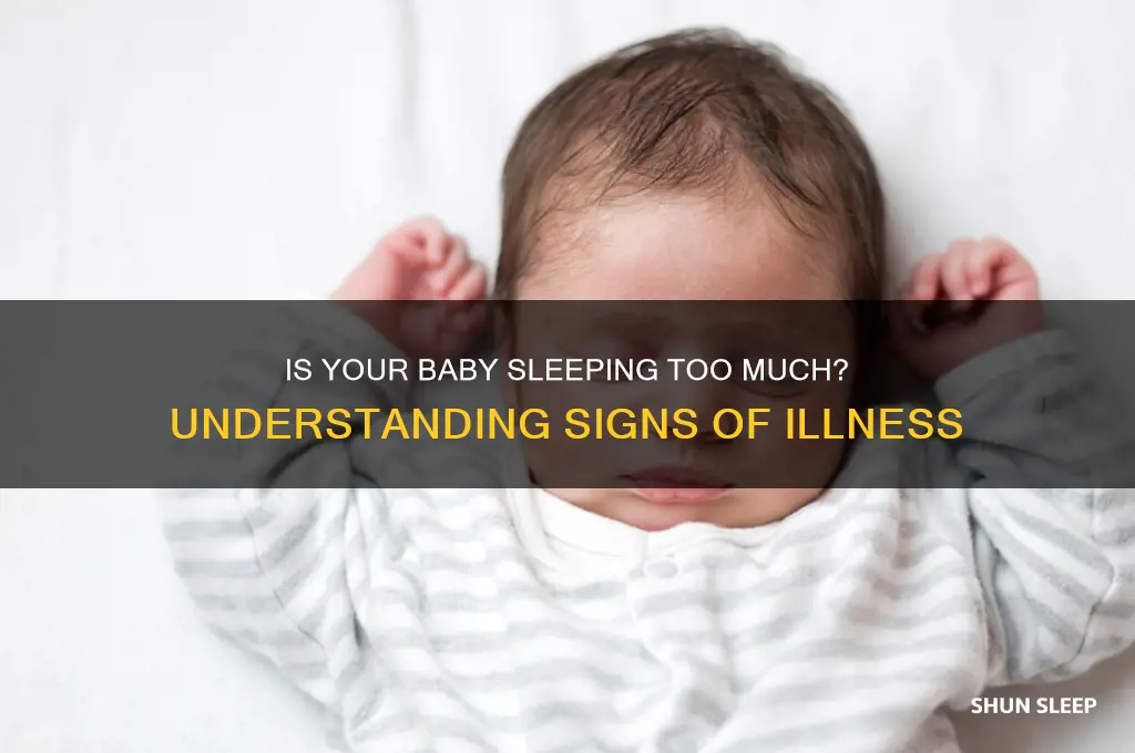 is baby sleeping a lot a sign of sickness