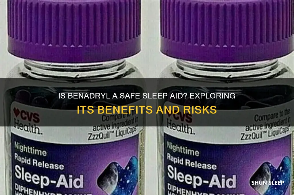 is benadryl good to help you sleep