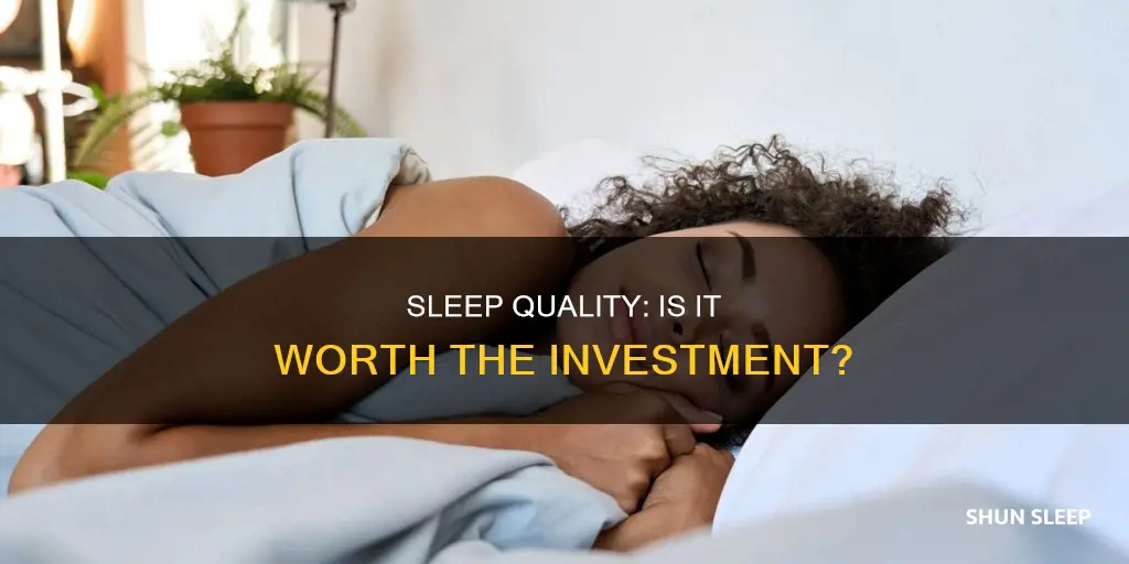 is better sleep worth it