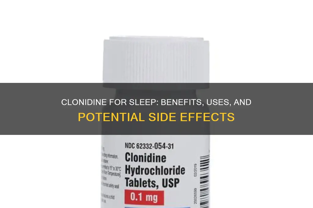 is clonidine used to help you sleep