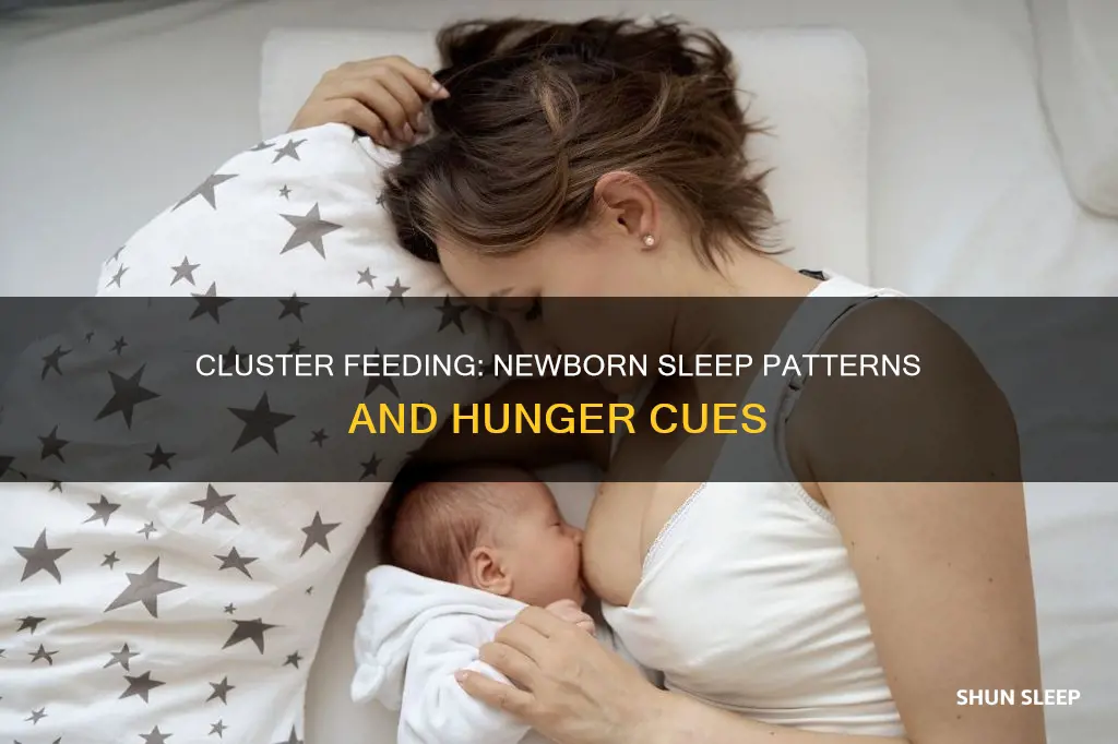 is cluster feeding over when newborn sleeps more