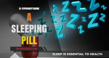 Cyproheptadine: A Sleep Aid or a Sleeping Pill?