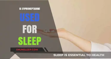 Cyproheptadine: A Sleep Aid?