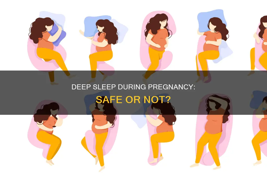 is deep sleep ok to take when pregnant