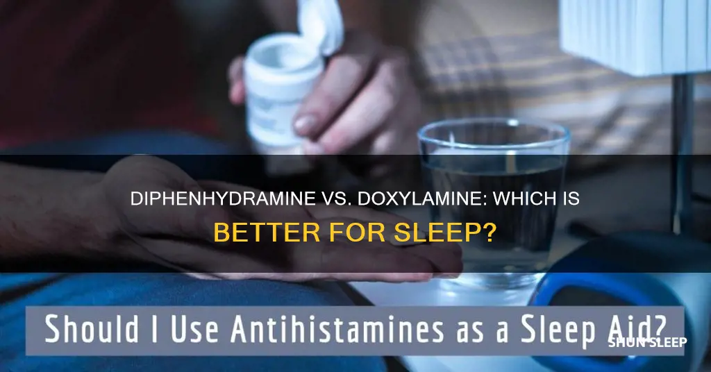 is diphenhydramine or doxylamine better for sleep
