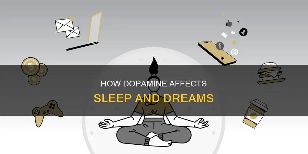 is dopamine used for sleep
