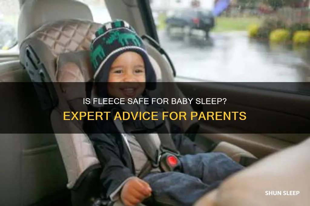 is fleece safe for babies to sleep in
