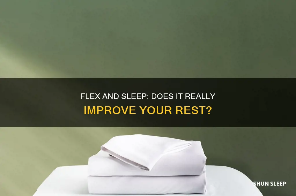 is flex supposed to help you sleep