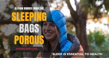 Foam Rubber Lining for Sleeping Bags: Porous or Not?