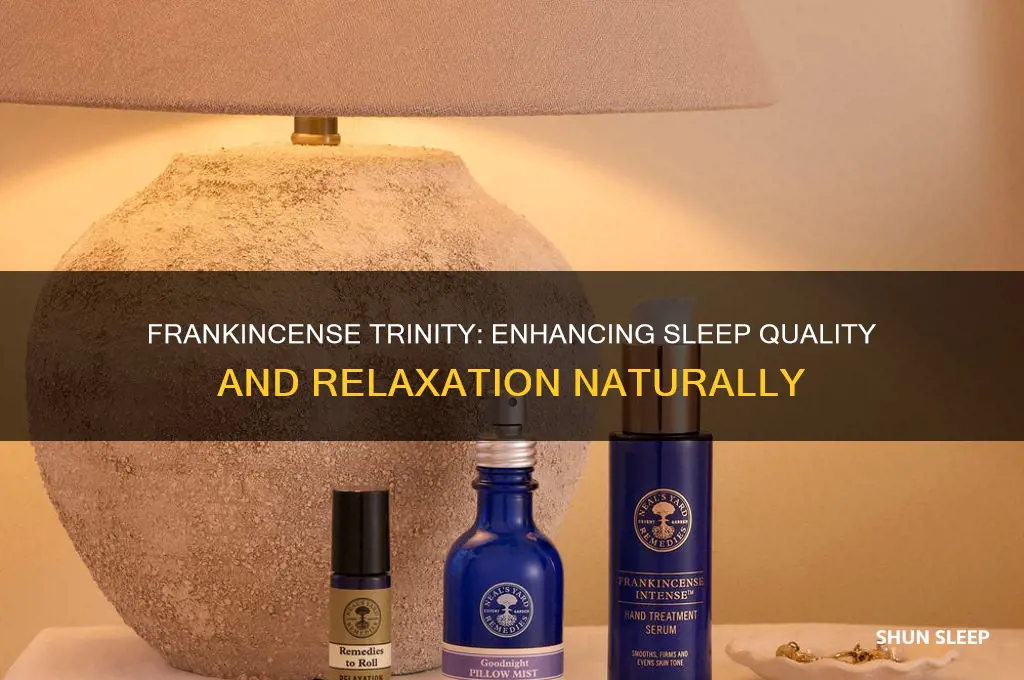 is frankincense trinity help sleep
