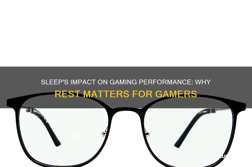 is getting enough sleep important for gaming