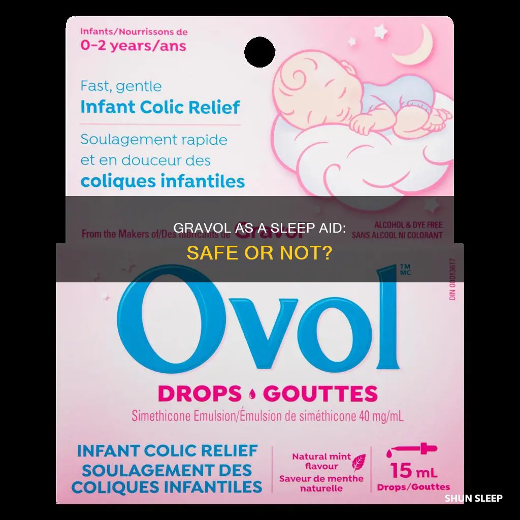 is gravol safe to use as a sleep aid