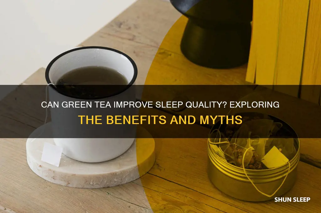 is green tea help you sleep