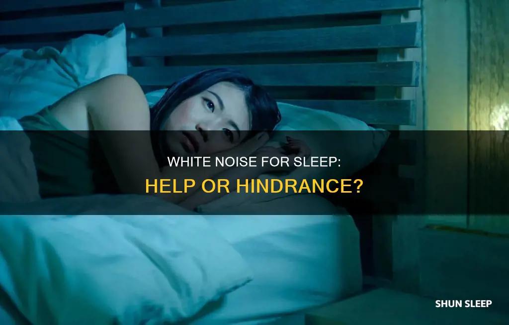 is having white noise better for sleep