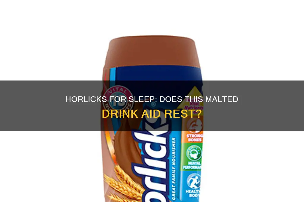 is horlicks good to help you sleep
