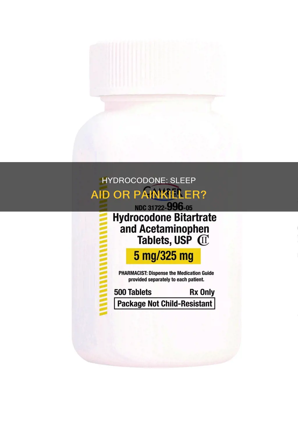 is hydrocodone a sleeping pill