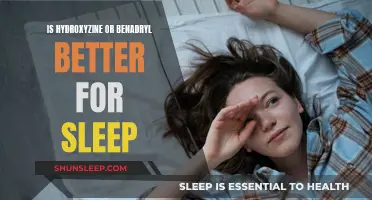 Hydroxyzine vs. Benadryl: Which is Better for Sleep?