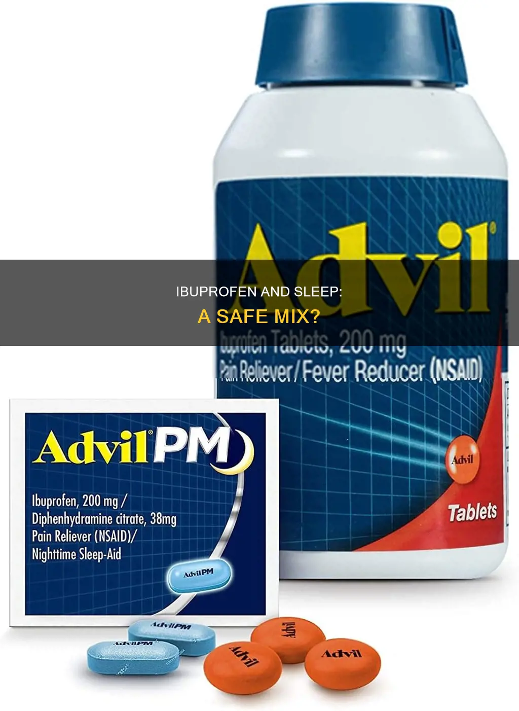is ibuprufen and sleeping pill