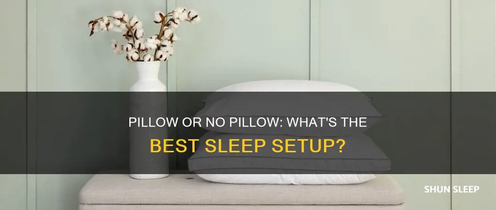 is it advisable to sleep without pillow