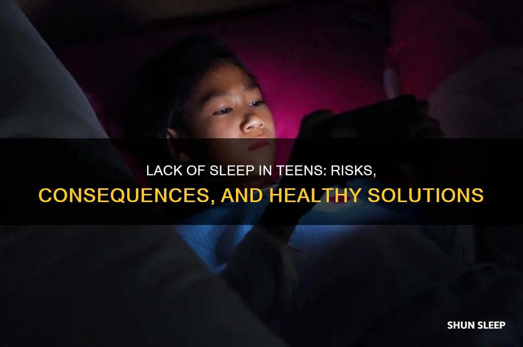 is it bad for teens to get little sleep