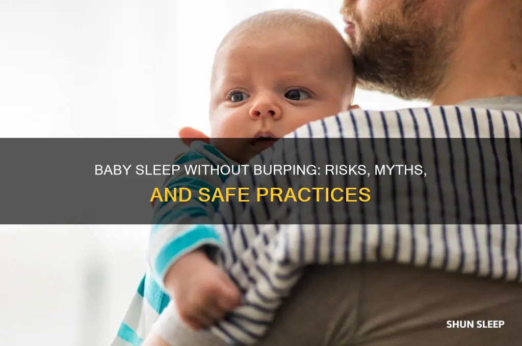 is it bad to let baby sleep without burping
