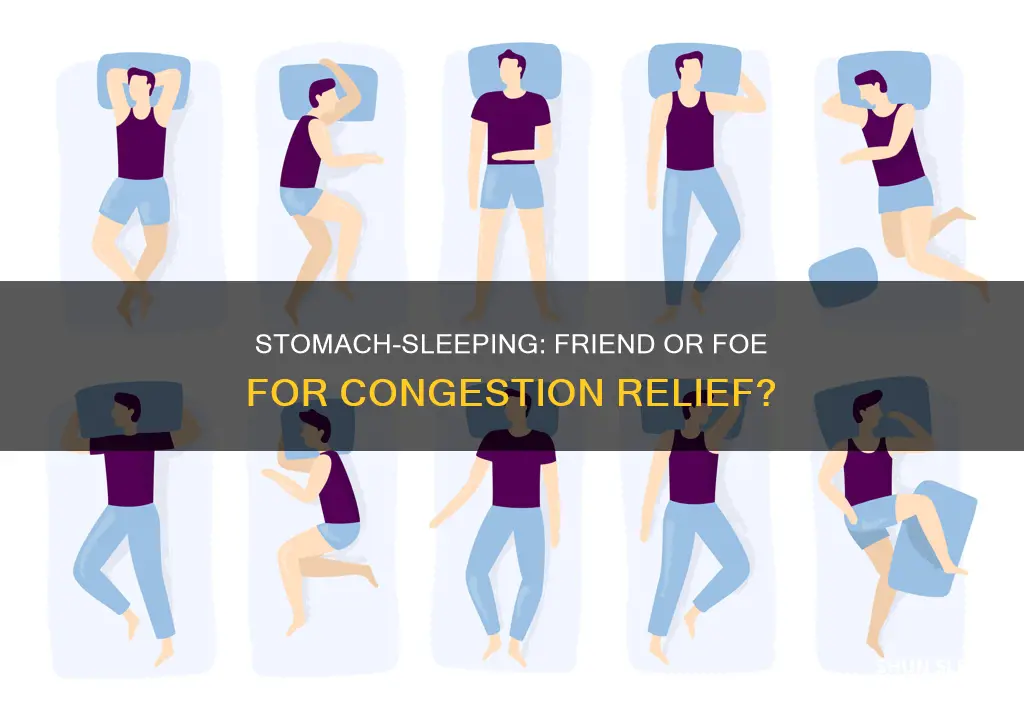 is it better for congestion to sleep on stomachs